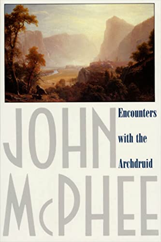 Encounters With the Archdruid - Click to Buy