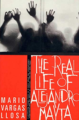 The Real Life of Alejandro Mayta: A Novel - Click to Buy