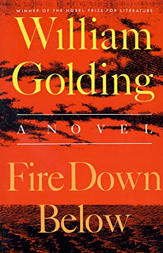 Fire Down Below: A Novel (To the Ends of the Earth, 3) - Click to Buy