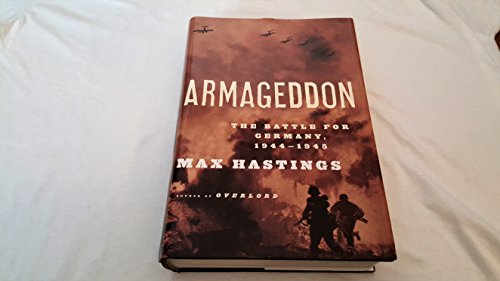 Armageddon: The Battle for Germany, 1944-1945 - Click to Buy