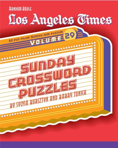 Los Angeles Times Sunday Crossword Puzzles, Volume 29 (The Los Angeles Times) - Click to Buy