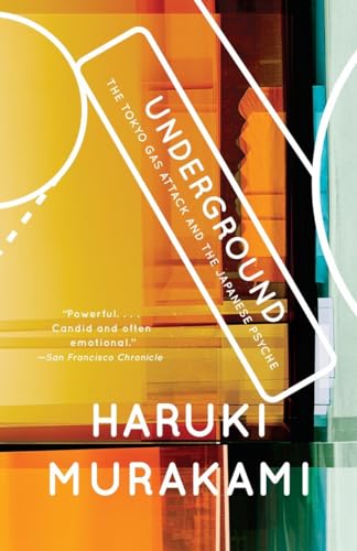 Underground: The Tokyo Gas Attack and the Japanese Psyche - Click to Buy