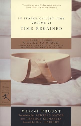 Time Regained: In Search of Lost Time, Vol. VI (Modern Library Classics) - Click to Buy