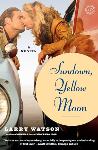 Sundown, Yellow Moon: A Novel - Click to Buy