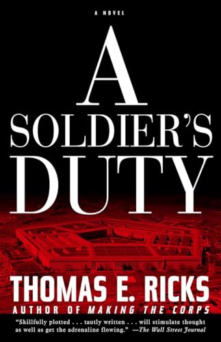 A Soldier's Duty: A Novel - Click to Buy