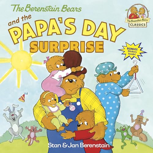 The Berenstain Bears and the Papa's Day Surprise: A Book for Dads and Kids - Click to Buy
