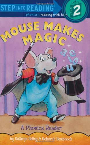 Mouse Makes Magic: Phonics Reader (Step-Into-Reading, Step 2) - Click to Buy