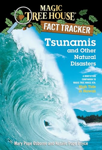 Tsunamis and Other Natural Disasters: A Nonfiction Companion to Magic Tree House #28: High Tide in Hawaii - Click to Buy