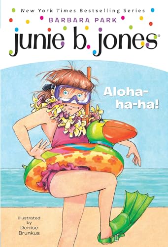 Junie B., First Grader: Aloha-ha-ha! (Junie B. Jones, No. 26) - Click to Buy