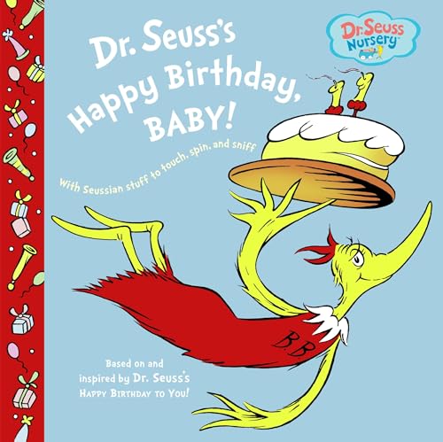 Dr. Seuss's Happy Birthday, Baby! (Dr. Seuss Nursery Collection) - Click to Buy