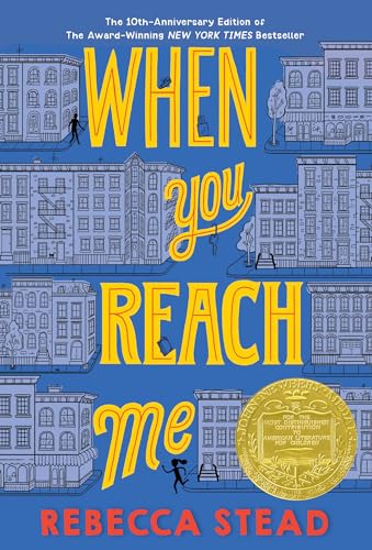 When You Reach Me: (Newbery Medal Winner) (Yearling Newbery) - Click to Buy