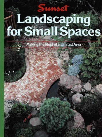 Landscapes For Small Places: Making the Most of a Limited Area - Click to Buy