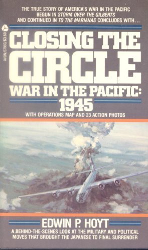 Closing the Circle: War in the Pacific; 1945 - Click to Buy