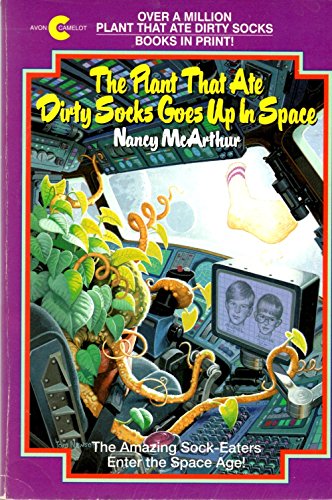 The Plant That Ate Dirty Socks Goes Up in Space - Click to Buy