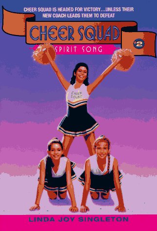 Spirit Song (Cheer Squad, 2)