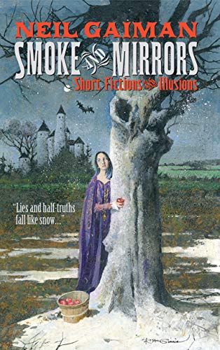 Smoke and Mirrors: Short Fictions and Illusions - Click to Buy