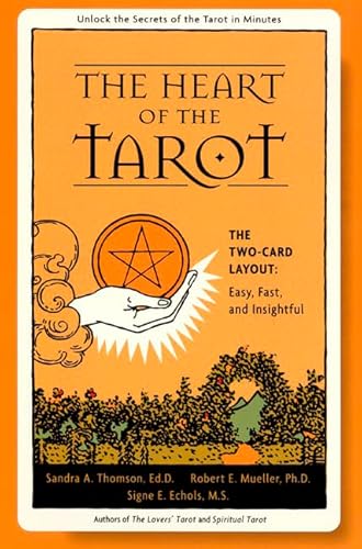 The Heart of the Tarot: The Two-card Layout: Easy, Fast, and Insightful - Click to Buy