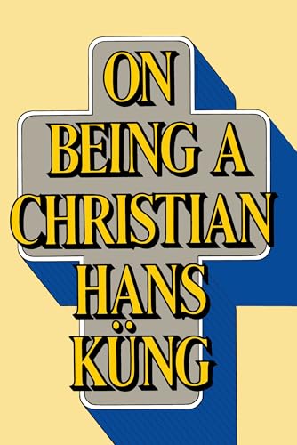 On Being a Christian - Click to Buy