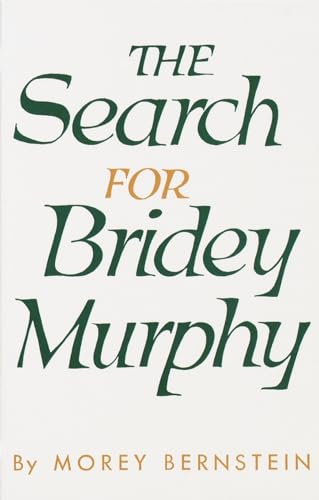 The Search for Bridey Murphy - Click to Buy