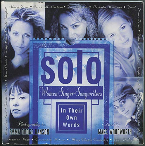 Solo: Women Singer-Songwriters in Their Own Words - Click to Buy