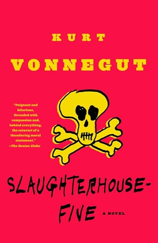 Slaughterhouse-Five: A Novel - Click to Buy