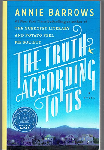 The Truth According to Us: A Novel - Click to Buy
