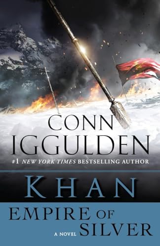 Khan: Empire of Silver: A Novel - Click to Buy
