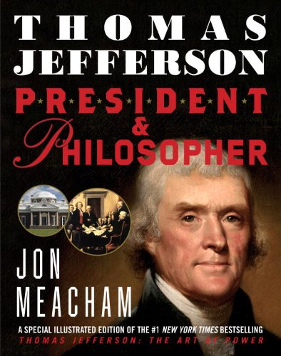 Thomas Jefferson: President and Philosopher - Click to Buy