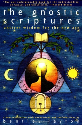 The Gnostic Scriptures: A New Translation With Annotations and Introductions - Click to Buy