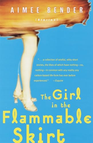 The Girl in the Flammable Skirt: Stories - Click to Buy