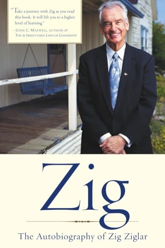 Zig: The Autobiography of Zig Ziglar - Click to Buy