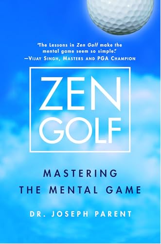 Zen Golf: Mastering the Mental Game - Click to Buy