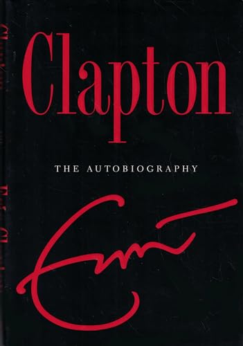 Clapton: The Autobiography - Click to Buy
