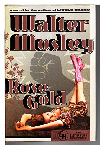 Rose Gold (Easy Rawlins, 13)