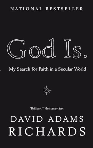 God Is.: My Search for Faith in a Secular World - Click to Buy