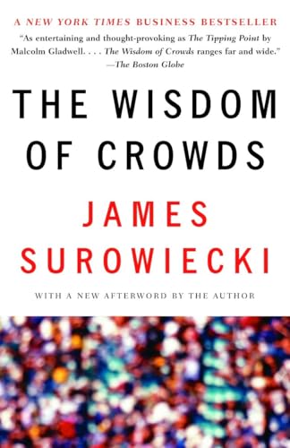 The Wisdom of Crowds - Click to Buy