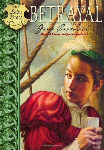 Betrayal (Lady Grace Mysteries, 2)