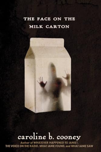 The Face on the Milk Carton: Ausgezeichnet: Colorado Blue Spruce Young Adult Book Award, 1996, Ausgezeichnet: Indiana Young Hoosier Book Award, 1993, ... 1994 (The Face on the Milk Carton Series) - Click to Buy