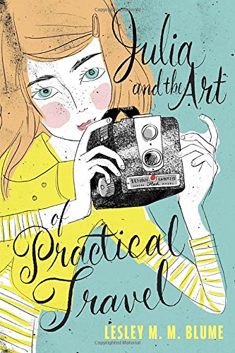 Julia and the Art of Practical Travel - Click to Buy