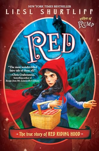 Red: The True Story of Red Riding Hood - Click to Buy