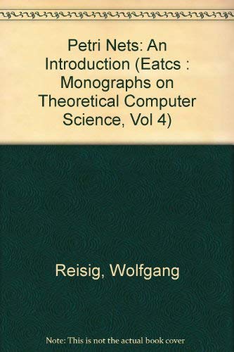 Petri Nets: An Introduction - Click to Buy