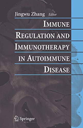 IMMUNE REGULATION AND IMMUNOTHERAPY IN AUTOIMMUNE DISEASE - Click to Buy