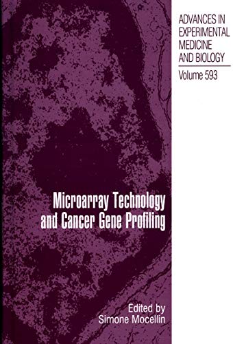 Microarray Technology and Cancer Gene Profiling (Volume 593)