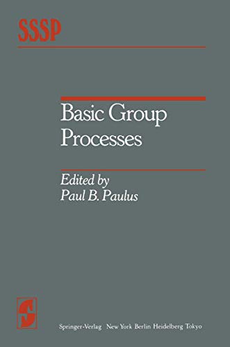 Basic Group Processes (Springer Series in Social Psychology)