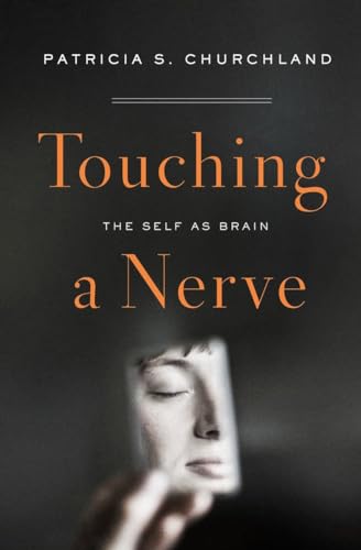 Touching a Nerve: The Self as Brain - Click to Buy