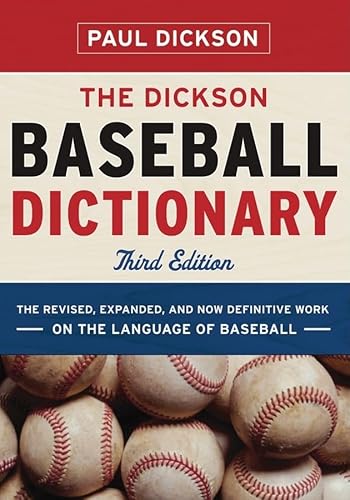 The Dickson Baseball Dictionary 3e - Click to Buy