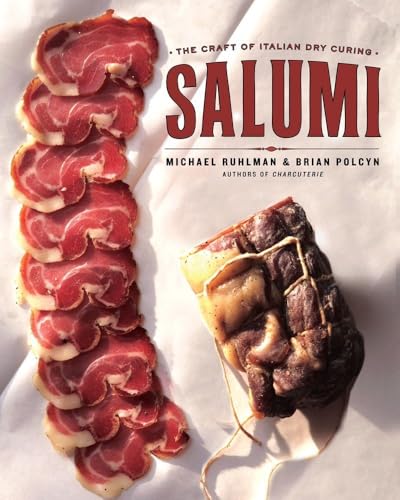 Salumi: The Craft of Italian Dry Curing - Click to Buy