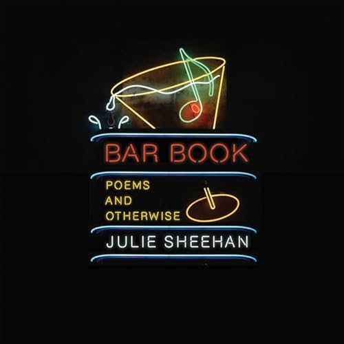 Bar Book: Poems and Otherwise - Click to Buy