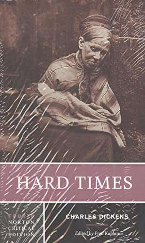Hard Times: A Norton Critical Edition (Norton Critical Editions)