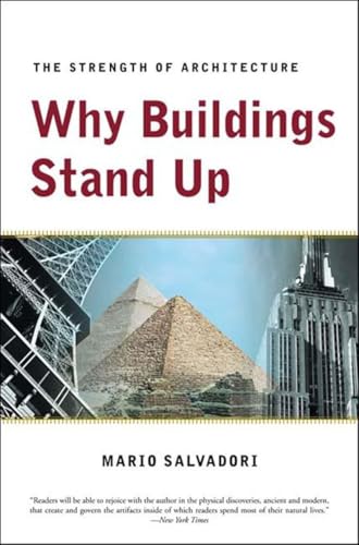 Why Buildings Stand Up: The Strength of Architecture - Click to Buy